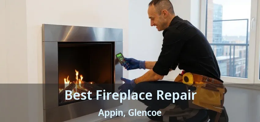 Best Fireplace Repair Appin, Glencoe - ON Best Fireplace Repair Appin, Glencoe - ON