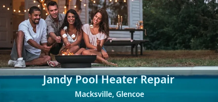 Jandy Pool Heater Repair Macksville, Glencoe - ON Jandy Pool Heater Repair Macksville, Glencoe - ON