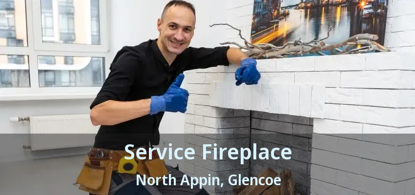 Service Fireplace North Appin, Glencoe - ON Service Fireplace North Appin, Glencoe - ON