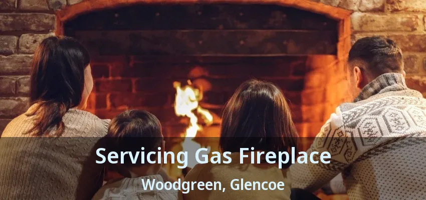 Servicing Gas Fireplace Woodgreen, Glencoe - ON Servicing Gas Fireplace Woodgreen, Glencoe - ON