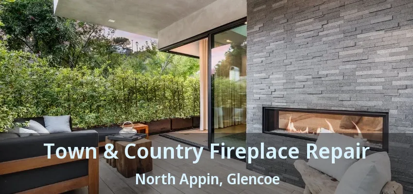 Town & Country Fireplace Repair North Appin, Glencoe - ON