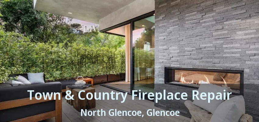 Town & Country Fireplace Repair North Glencoe, Glencoe - ON